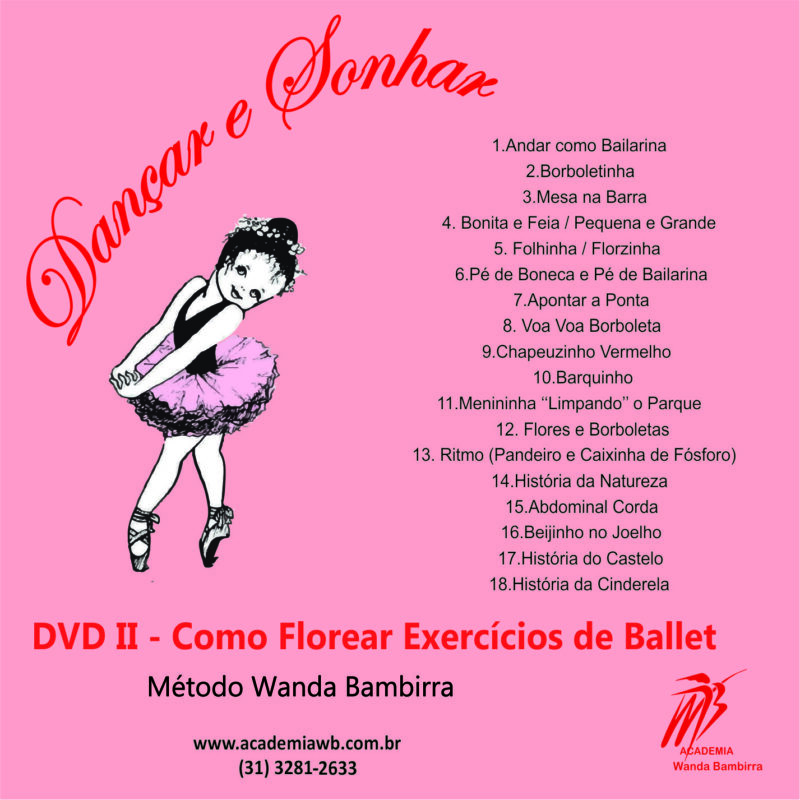 DVD II - COMO FLOREAR EXERCÍCIOS DE BABY BALLET